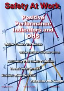Safety At Work Positive Performance Indicators and OHS Mobile Phones and Cancer
