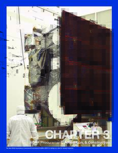 CHAPTER 3  NOAA Procurement, Acquisition, & Construction The latest NOAA Geostationary Operational Environmental Satellite (GOES-O) rotating on a stand for blanket inspection  CHAPTER 3  NOAA procurement, acquisition