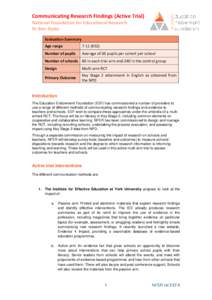 Communicating Research Findings (Active Trial) National Foundation for Educational Research Dr Ben Styles Evaluation Summary Age range