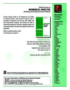 SIAM Journal on  NUMERICAL ANALYSIS Developing and Analyzing Numerical Methods Editor-in-Chief