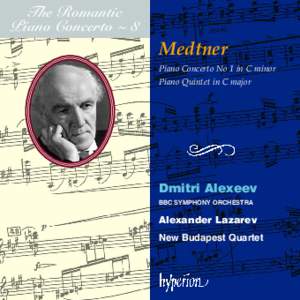 The Romantic Piano Concerto, Vol. 8 - Medtner