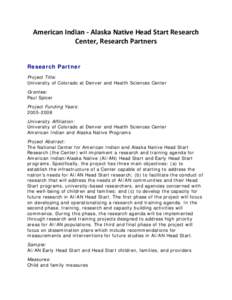 American Indian - Alaska Native Head Start Research Center, Research Partners