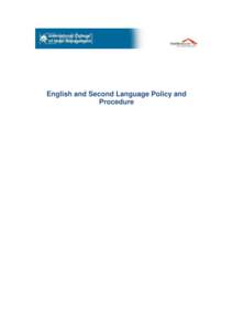 English and Second Language Policy and Procedure English and Second Language Policy and Procedure  Modification history