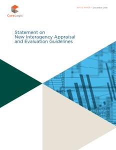 White Paper4 December[removed]Statement on New Interagency Appraisal and Evaluation Guidelines