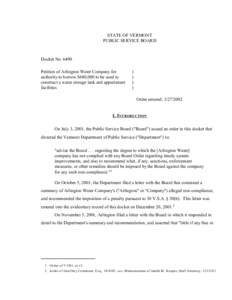 STATE OF VERMONT PUBLIC SERVICE BOARD Docket No[removed]Petition of Arlington Water Company for authority to borrow $680,000 to be used to