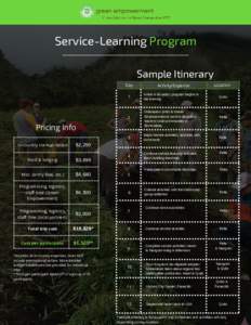 Service-Learning Program Sample Itinerary Day Food & lodging