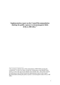 Implementation report on the Council Recommendation limiting the public exposure to electromagnetic fields (0 Hz to 300 GHz)