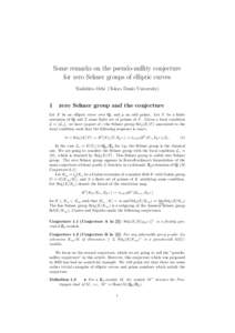 Some remarks on the pseudo-nullity conjecture for zero Selmer groups of elliptic curves Yoshihiro Ochi (Tokyo Denki University) 1