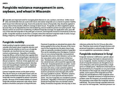 A3878  Fungicide resistance management in corn, soybean, and wheat in Wisconsin  F