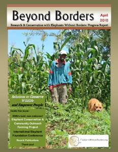 Beyond Borders  April[removed]Research & Conservation with Elephants Without Borders: Progress Report