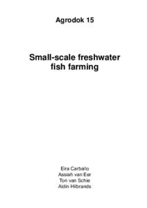 Agrodok 15  Small-scale freshwater fish farming  Eira Carballo