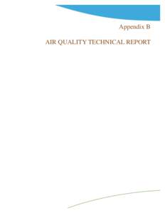 Pollutants / Smog / Environment of California / California Environmental Quality Act / South Coast Air Quality Management District / Volatile organic compound / Clean Air Act / Particulates / Rancho Cucamonga /  California / Pollution / Air pollution / Environment