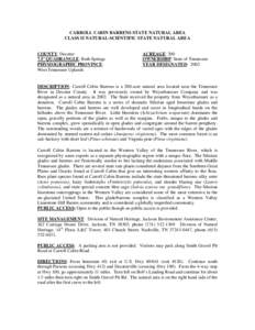 CARROLL CABIN BARRENS STATE NATURAL AREA CLASS II NATURAL-SCIENTIFIC STATE NATURAL AREA COUNTY: Decatur 7.5’ QUADRANGLE: Bath Springs PHYSIOGRAPHIC PROVINCE:
