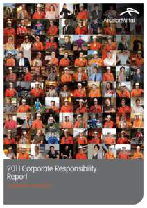 ArcelorMittal in Luxembourg[removed]Corporate Responsibility Report 2011 Corporate Responsibility Report