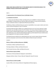 Manufacturing / Diamond / Mining / Kimberley Process Certification Scheme / Ministry of Mineral Resources / Blood diamonds / Chemistry / Matter