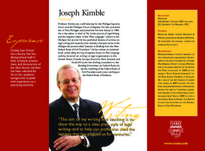 Joseph Kimble Professor Experience Cooley Law School has a faculty that has