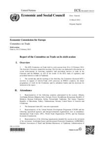 International relations / Trade facilitation / United Nations Economic Commission for Europe / World Trade Organization / Non-tariff barriers to trade / Trade facilitation and development / John S. Wilson / International trade / Business / International economics