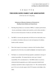 立法會 CB[removed])號文件 LC Paper No. CB[removed]) 香港家庭法律協會 THE HONG KONG FAMILY LAW ASSOCIATION G.P.O. Box No.11417, Hong Kong
