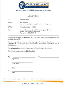 Pavement Maintenance & Rehabilitation Program FY’14 Hot Mix Asphalt Applications Pre-Bid Conference Minutes Wednesday, January 22, 2013 at 1:30p.m. Washington County Administrative Annex, Conference Room 1-A