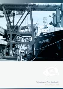 Esperance Port Authority Annual Report 2008 Vision  Mission
