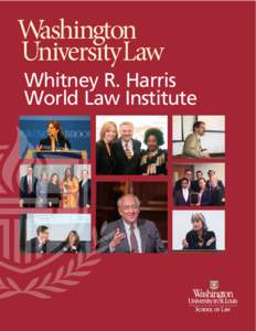 Whitney R. Harris World Law Institute Director’s Letter Increasingly Global Impact
