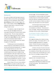 Report Volume XVIII Issue 1 14 Mar 2012 Opening notes No surprise, the federal and Ontario governments are focussed on deficit control and their upcoming budgets,