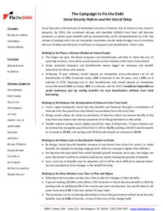 The Campaign to Fix the Debt Social Security Reform and the Cost of Delay CHAIRMEN MICHAEL BLOOMBERG JUDD GREGG EDWARD RENDELL