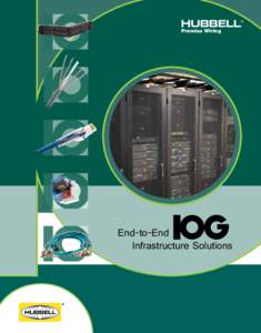 ®  Premise Wiring End-to-End 	 Infrastructure Solutions