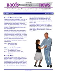 NACDS Newsletter  November 2008 NACDS HOLIDAY DANCE! Our annual Holiday Dance is December 20, at 8:00 p.m., with
