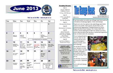 Coming Events:  June 2013 June 11 7:00 pm—5Austin &