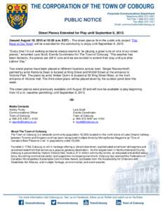 PUBLIC NOTICE Street Pianos Extended for Play until September 8, Issued August 18, 2015 at 10:30 a.m. EST) – The street pianos from the public arts project ‘The Keys to Our Town’ will be extended for the com