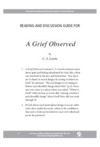 HarperOne Reading and Discussion Guide for A Grief Observed  Reading and Discussion Guide for A Grief Observed by
