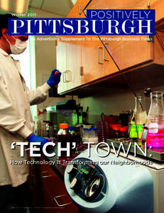 East Liberty / Pittsburgh Technology Center / Pittsburgh / West End / Oakland / SouthSide Works / South Side / Lawrenceville / Allegheny County /  Pennsylvania / Pennsylvania / Economy of Pittsburgh /  Pennsylvania / Luke Ravenstahl