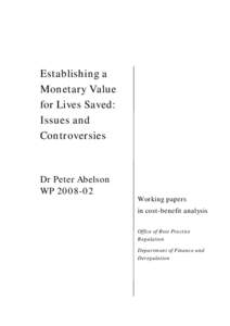 Establishing a Monetary Value for Lives Saved: Issues and Controversies