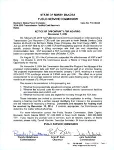 STATE OF NORTH DAKOTA PUBLIC SERVICE COMMISSION Northern States Power Company[removed]Transmission Facility Cost Recovery