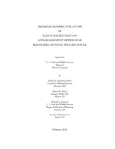 Contents, Executive Summary: Hydrogeomorphic Evaluation of Ecosystem Restoration and Management Options for Seedskadee National Wildlife Refuge