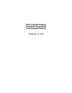 Plain Language Summary Employment Accessibility Final Proposed Standard September 15, 2009