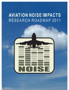 Aviation Noise Impacts Roadmap