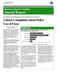 Citizen Complaints about Police Use of Force