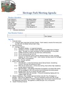 Heritage Park Meeting Agenda Member Attendees Jim Oulman X Ron Holland X Marv Olson Rozella Hagen