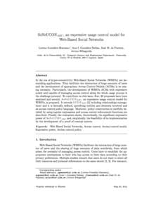 SoNeUCONABC , an expressive usage control model for Web-Based Social Networks ∗ Lorena González-Manzano , Ana I. González-Tablas, José M. de Fuentes, Arturo Ribagorda