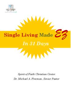 Single Living Made In 31 Days