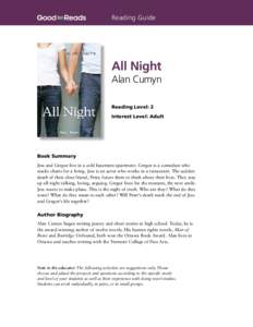 Reading Guide  All Night Alan Cumyn Reading Level: 2 Interest Level: Adult