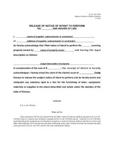 K.S.A. 60-1103b Release of Notice of Intent to PerformRELEASE OF NOTICE OF INTENT TO PERFORM NO. ________ AND WAIVER OF LIEN