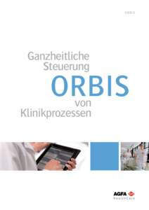 ORBIS  Ganzheitliche Steuerung  ORBIS