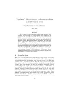 “Loudness”: On priors over preference relations (Brief technical note) Benja Fallenstein and Nisan Stiennon May 2014 Abstract This is a quick writeup of a problem discussed at the May 2014 MIRI