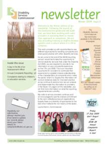 newsletter  Winter 2009 Issue 3 Welcome to the Winter edition of our newsletter. Following the launch of