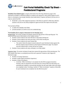 Reliability Check (Submit page): compares information from the Prog./Admissions page to the information included in individual profiles for residents and supervisors. Rows will be shaded in red if there is a discrepancy 