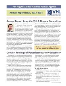 von Hippel-Lindau Alliance Annual Appeal Annual Report Issue, [removed]Volume 22 Number 4 ISSN[removed]