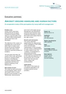 NLR-CR[removed]Executive summary AIRCRAFT GROUND HANDLING AND HUMAN FACTORS A comparative study of the perceptions by ramp staff and management